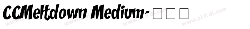 CCMeltdown Medium字体转换